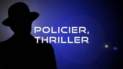 Policiers, Thrillers