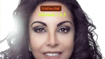 Cristina Mel Volumes 1,2,3