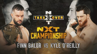 Finn Bálor vs Kyle O'Reilly - NXT TakeOver 31 (Full Match)
