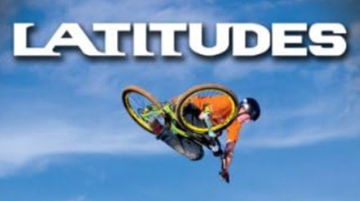 Latitudes – Ein globales Mountainbike-Abenteuer - Dokumentarfilm