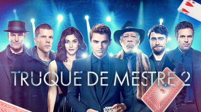 Truque de Mestre: O 2° Ato (2016) - Thriller, Crime