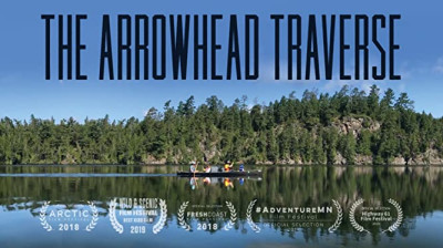The Arrowhead Traverse – Aventura familiar en la naturaleza - Documental