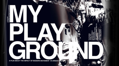 My Playground: Cities Reinvented Through Parkour and Freerunning – Documentary
