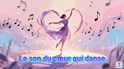 Le son du cœur qui danse