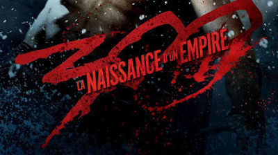 300 : La Naissance D’Un Empire VF FR 2014