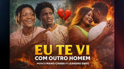 Mano Chaba ft Leandro Sweg – Eu Te Vi Com Outro Homem Official Audio Música Angolana 2014