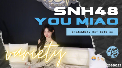 SNH48 - You Miao on ZhejiangTV "Hit Song II" show