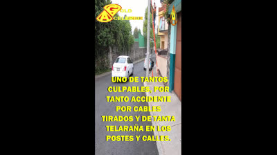 CULPABLES DE ACCIDENTES Y CABLEADO BASURA EN CDMX, @GOLDACELERIUX