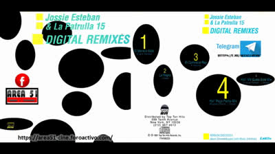 JOSSIE ESTABAN & LA PATRULLA 15 - DIGITAL REMIXES (1991)(WAV)(FLAC)(MP3)