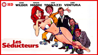 Les Séducteurs (1980) - FIlm HD Complet en Fr