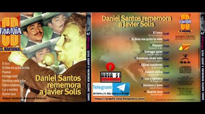 DANIEL SANTOS - REMEMORA A JAVIER SOLIS (1999)(WAV)(FLAC)(MP3)