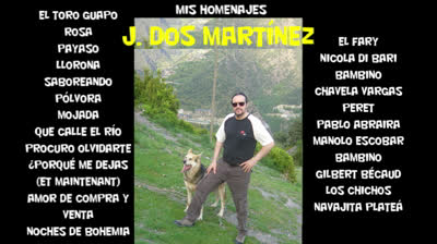 Mis Homenajes 1ª Selección de -11- "Canciones De Nuestra Vida" (Cover) J. Dos Martínez.