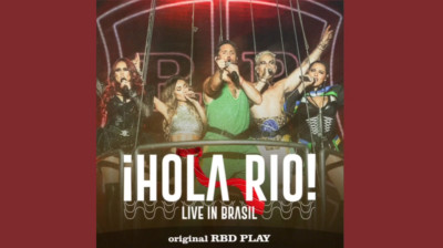 RBD - ¡Hola Rio! (Live In Brasil) [CD Completo]