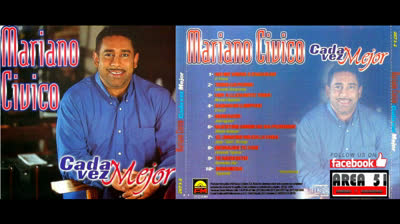 MARIANO CIVICO - CADA VEZ MEJOR (2001)(FULL ALBUM)
