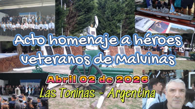 LAS TONINAS, ACTOS HOMENAJE A CAIDOS Y VETERANOS DE MALVINAS