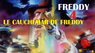 FREDDY 4  "LE CAUCHEMAR DE FREDDY" (1988)