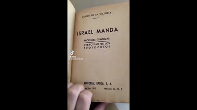 Libro Israel manda por Duque de la Victoria, libro que explica perfectamente que los PROTOCOLOS DE LOS SABIOS DE SION NO SON TEORIAS DE LA CONSPIRACIÓN, SON REALES, ¡¡¡ESTOS EXTRACTOS LO DEMUESTRAN!!!