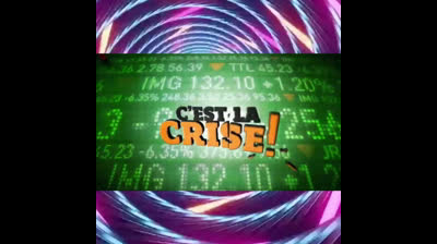 C'est la crise !