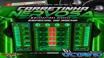 CD Carretinha Nervosa Especial de Racha - DJ Octavio