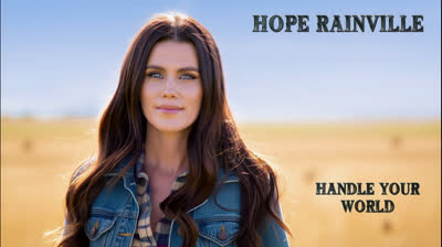 HOPE RAINVILLE HANDLE YOUR WORLD