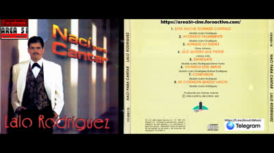 LALO RODRIGUEZ - NACI PARA CANTAR (1994)(WAV)(FLAC)(MP3)