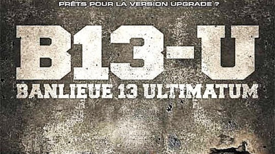 BANLIEU 13 -  ULTIMATUM -VF - UHD