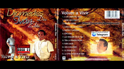 DIOMEDES DIAZ_IVAN ZULETA - VOLVER A VIVIR (1998)(WAV)(FLAC)(MP3)