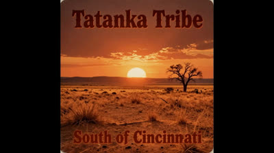 South of Cincinnati - Tatanka Tribe [Cover] 2026