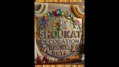 Shoukat Decorations Sports & Toys – Har Khushi ki Pehchan”