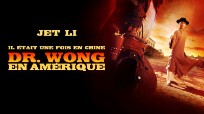 Il était une fois en Chine : Dr Wong en Amérique / Once Upon a Time in China and America (1997) VF