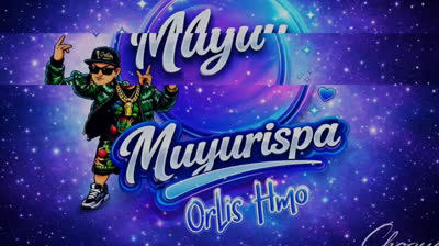 Muyu Muyurispa _ Orlis Hmo