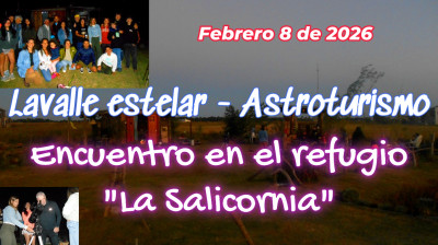 ASTROTURISMO EN CHACRAS GENERAL LAVALLE, REFUGIO LA SALICORNIA
