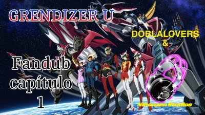 Grendizer U - Episodio 01 - Español Latino (Fandub)