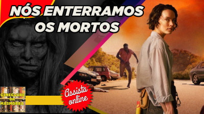 Nós Enterramos os Mortos (We Bury The Dead) 2025