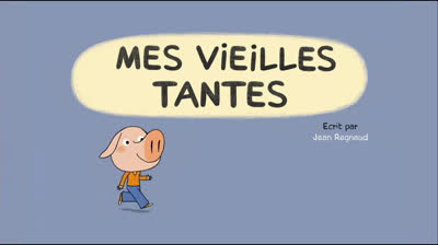 Mes vieilles tantes