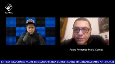 ¿Cismático  Castigado Injustamente por Decir la Verdad  Invitado Padre Fernando María Cornet